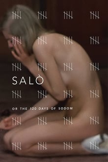 Salò, or the 120 days of sodom